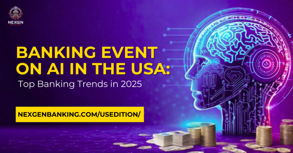 Banking Event on AI in the USA: Top Banking Trends in 2025