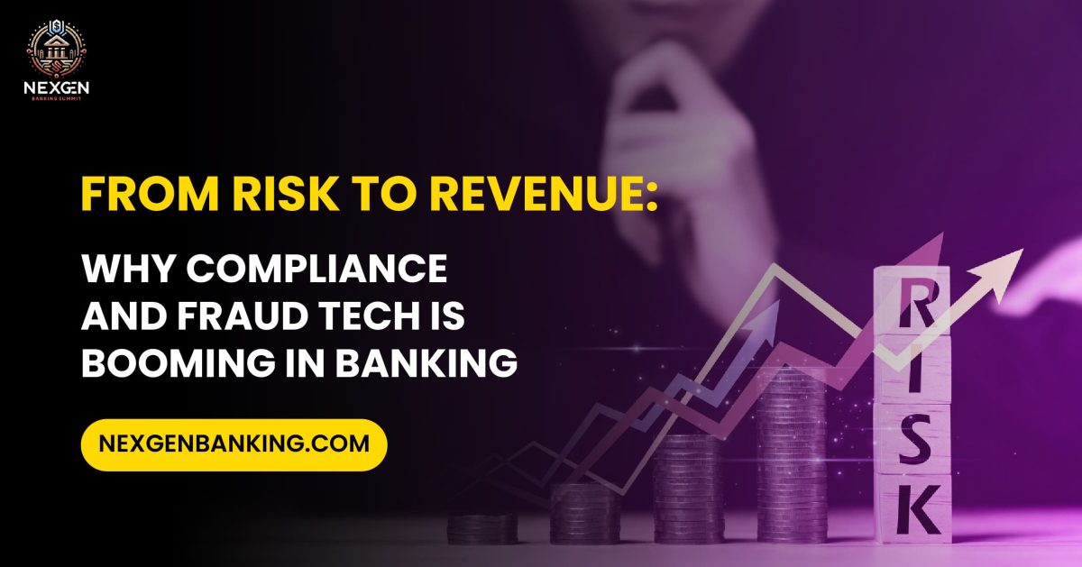 From Risk to Revenue: Why Compliance and Fraud Tech Is Booming in Banking